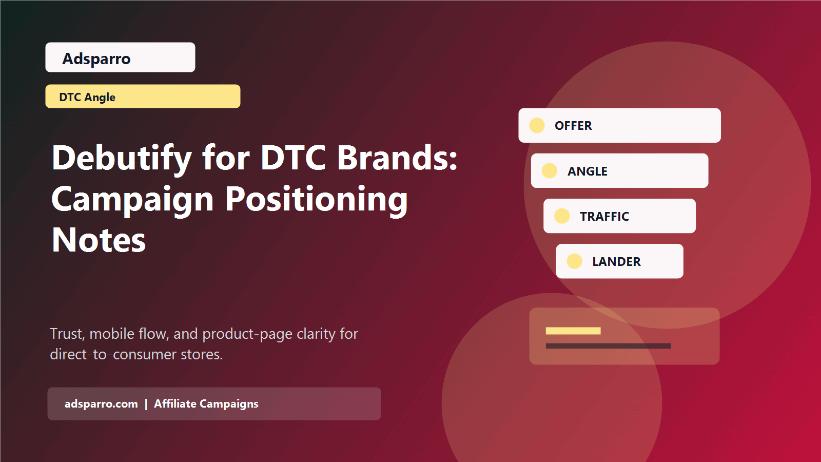 Debutify for DTC Brands: Campaign Positioning Notes featured image